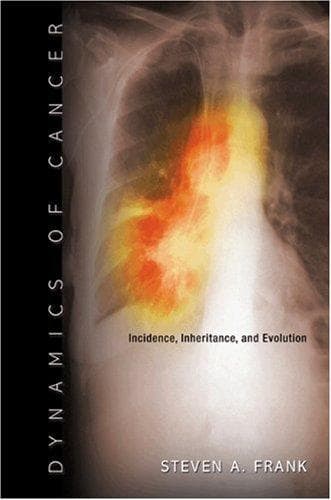 Cover of Dynamics of Cancer by Steven A. Frank