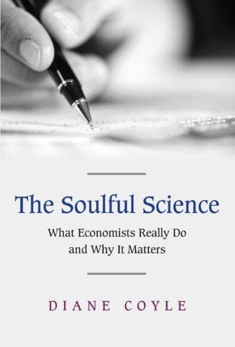 Cover of The Soulful Science by Diane Coyle