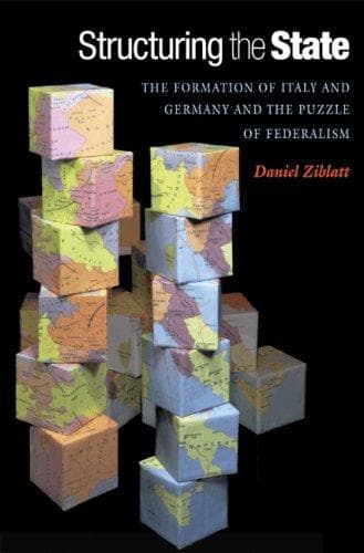 Cover of Structuring the State by Daniel Ziblatt