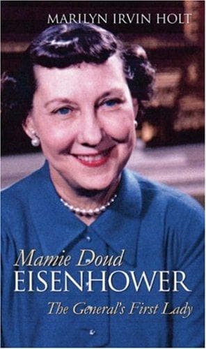 Cover of Mamie Doud Eisenhower by Marilyn Irvin Holt