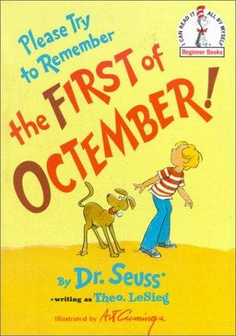 Cover of Please try to remember the first of Octember! by Dr. Seuss