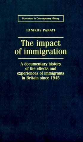 Cover of The Impact of Immigration by Panikos Panayi