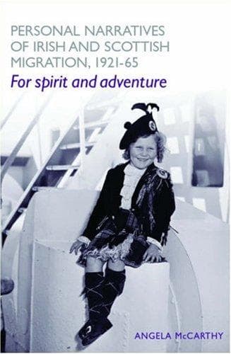 Cover of Personal Narratives of Irish and Scottish Migration, 1921-65 by Angela McCarthy