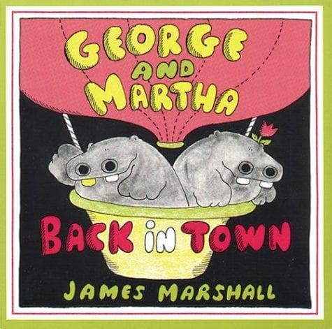 Cover of George and Martha back in town by James Marshall