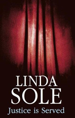 Cover of Justice Is Served (Sara Beaufort) by Linda Sole