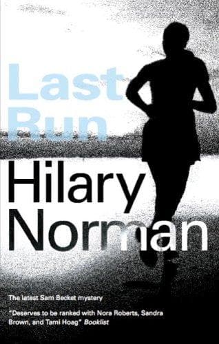 Cover of Last Run (Sam Becket Mystery) by Hilary Norman