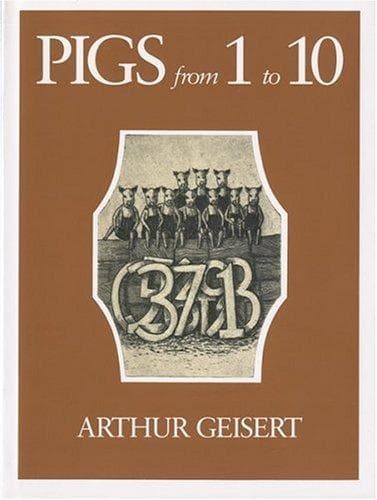 Cover of Pigs from 1 to 10 by Arthur Geisert