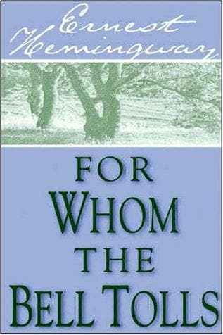 Cover of For Whom the Bell Tolls by Ernest Hemingway