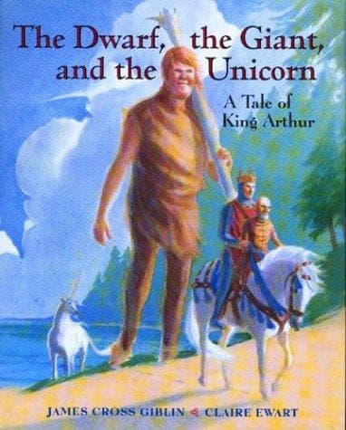 Cover of The dwarf, the giant, and the unicorn by James Giblin