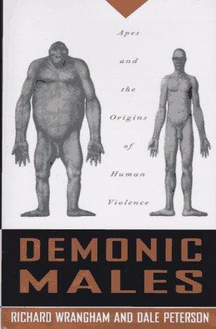Cover of Demonic males by Richard W. Wrangham