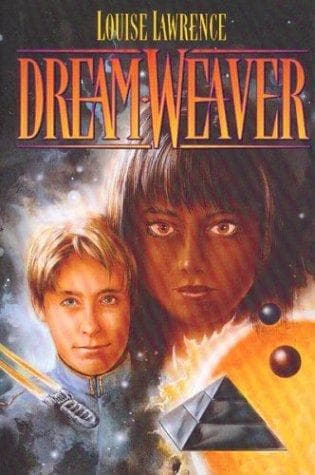 Cover of Dream-weaver by Louise Lawrence