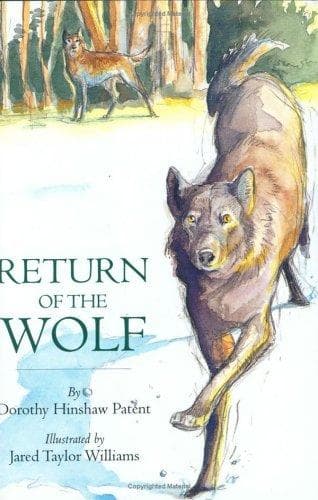 Cover of Return of the Wolf by Dorothy Hinshaw Patent