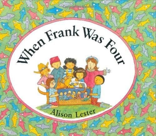 Cover of When Frank was four by Alison Lester
