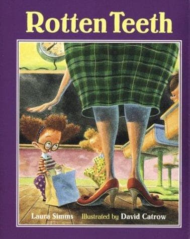 Cover of Rotten Teeth by Laura Simms