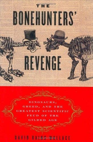 Cover of The Bonehunters' Revenge by David Rains Wallace