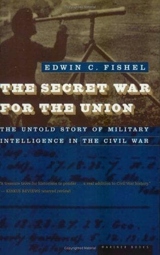 Cover of The Secret War for the Union by Edwin C. Fishel