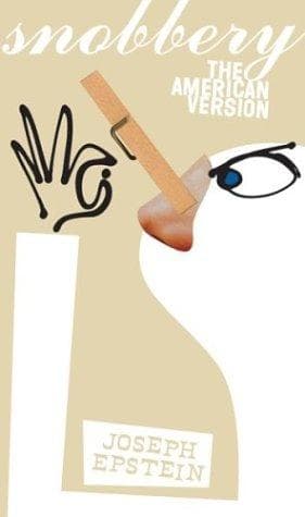 Cover of Snobbery by Joseph Epstein