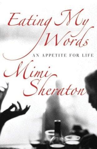 Cover of Eating My Words by Mimi Sheraton