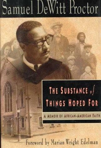 Cover of The Substance of Things Hoped for by Samuel D. Proctor
