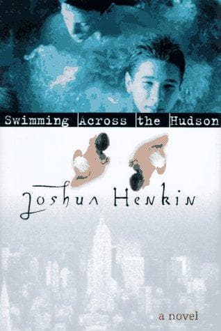 Cover of Swimming across the Hudson by Joshua Henkin