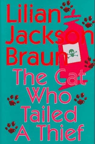 Cover of The Cat Who Tailed a Thief by Lilian Jackson Braun
