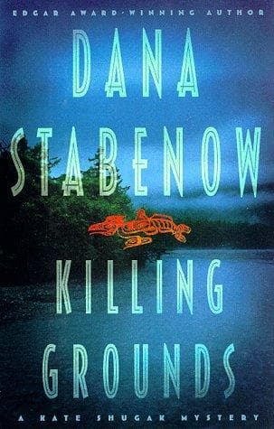 Cover of Killing Grounds by Dana Stabenow
