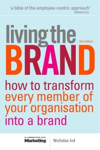 Cover of Living the Brand by Nicholas Ind