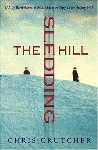 Cover of The sledding hill by Chris Crutcher