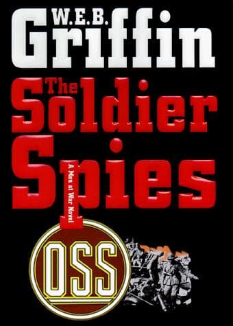 Cover of The Soldier Spies by William E. Butterworth III