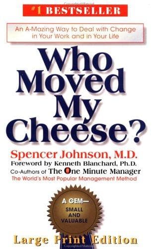 Cover of Who Moved My Cheese? by Spencer Johnson