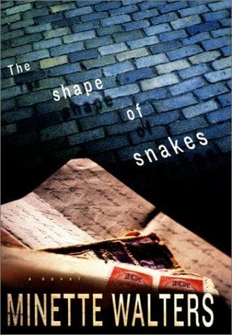 Cover of The shape of snakes by Minette Walters