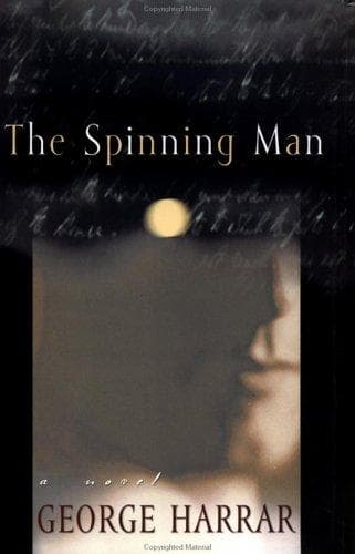 Cover of The spinning man by George Harrar