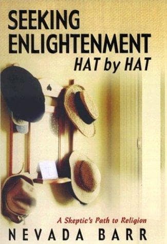 Cover of Seeking enlightenment-- hat by hat by Nevada Barr