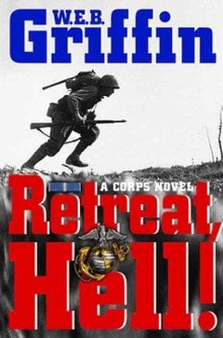 Cover of Retreat, hell! by William E. Butterworth III