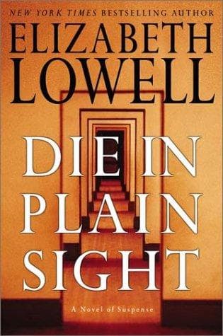Cover of Die in plain sight by Ann Maxwell