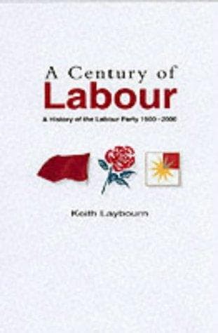 Cover of A Century of Labour by Keith Laybourn