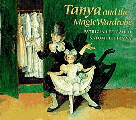 Cover of Tanya and the Magic Wardrobe by Patricia Lee Gauch