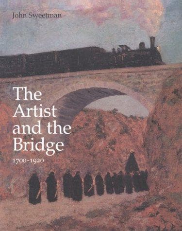 Cover of The artist and the bridge by Sweetman, John