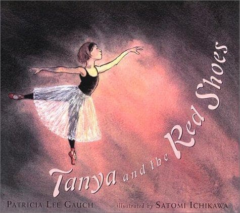 Cover of Tanya and the red shoes by Patricia Lee Gauch