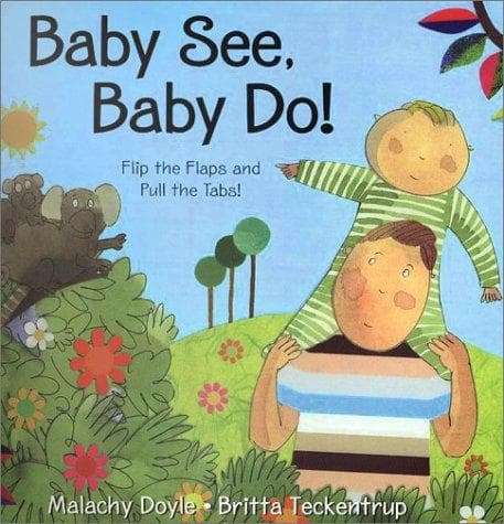 Cover of Baby see, baby do! by Malachy Doyle