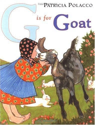 Cover of G Is for Goat by Patricia Polacco