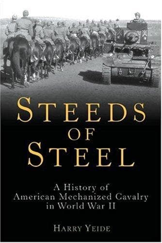Cover of Steeds of Steel by Harry Yeide