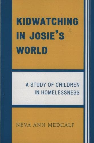 Cover of Kidwatching in Josie's World by Medcalf Neva