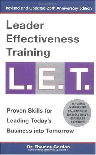 Cover of Leader effectiveness training, L.E.T by Gordon, Thomas