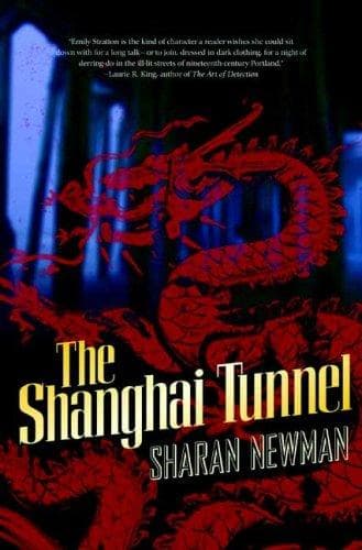Cover of The Shanghai Tunnel by Sharan Newman