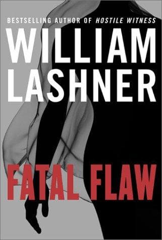 Cover of Fatal flaw by William Lashner