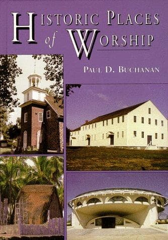 Cover of Historic Places of Worship by Paul D. Buchanan