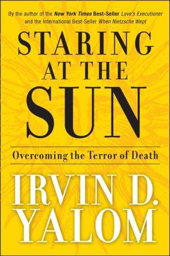 Cover of Staring at the Sun by Irvin D. Yalom
