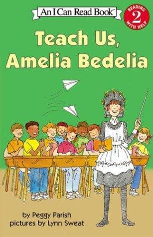 Cover of Teach Us, Amelia Bedelia by Peggy Parish