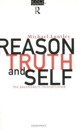 Cover of Reason, Truth and the Self by Michael Luntley